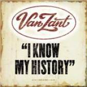 Van Zant : I Know My History